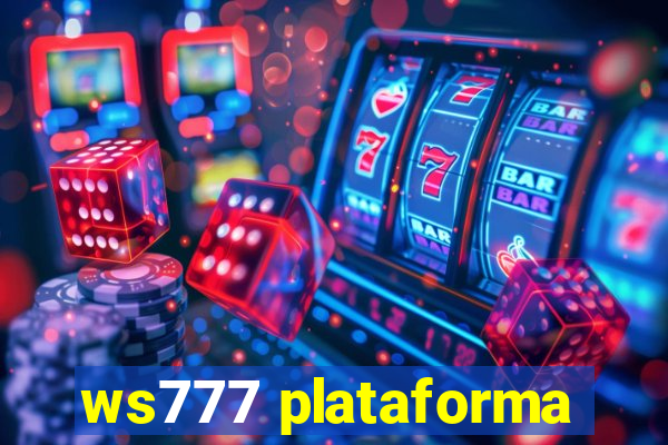 ws777 plataforma